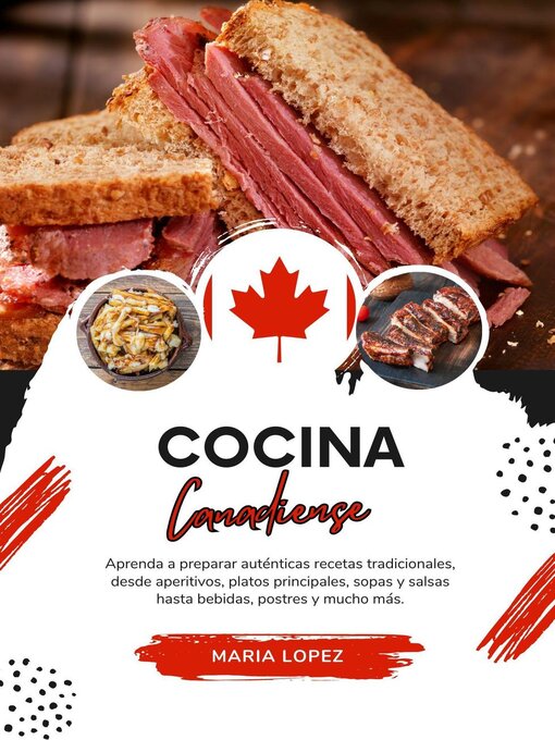 Title details for Cocina Canadiense by Maria Lopez - Available
